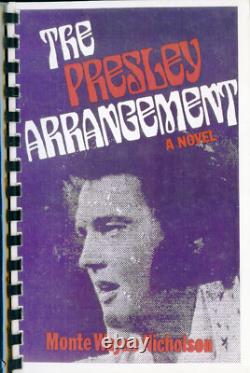 ELVIS PRESLEY RARE MONTE WAYNE NICHOLSON autographed The Presley Arrangement