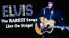 Elvis Rarest Songs On Stage