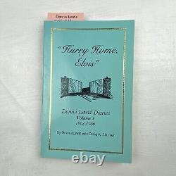 Hurry Home Elvis Presley Vol 1 Donna Lewis Diaries 1962-1966 Rare Paperback Book