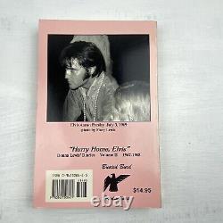 Hurry Home Elvis Presley Vol 2 SIGNED Donna Lewis Diaries Craig A. Slanker Rare