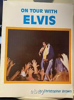 On Tour With Elvis Super-Rare Book Christopher Brown