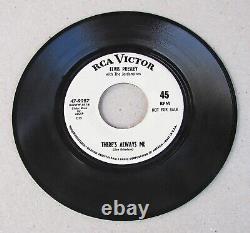 Promo Elvis Presley There's Always Me / Judy 47-9287 RARE HOLLYWOOD PRESSING